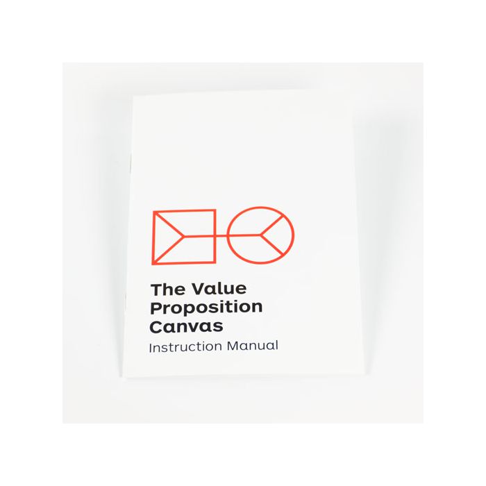 The Value Proposition Instruction Manual