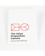 The Value Proposition Instruction Manual