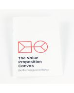 The Value Proposition Canvas Bedienuungsanleitung